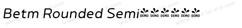 Betm Rounded Semi字体转换